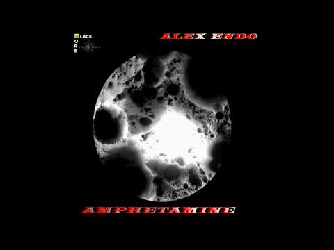 Alex Endo - Amphetamine (Original Mix)