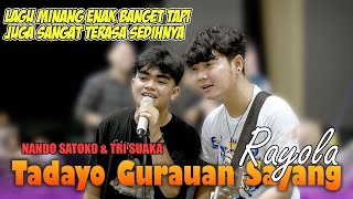 Download lagu Tadayo Gurauan Sayang - Rayola (Live Ngamen) Nando Satoko Ft. Tri Suaka mp3 Download lagu Tadayo Gurauan Sayang - Rayola (Live Ngamen) Nando Satoko Ft. Tri Suaka mp3