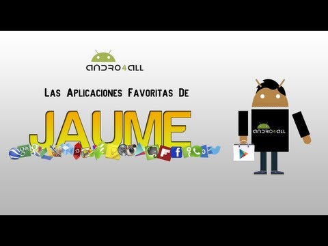 Las aplicaciones favoritas de Jaume