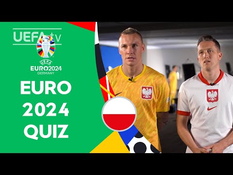 Poland EURO 2024 QUIZ ft. SKORUPSKI & ZIELIŃSKI