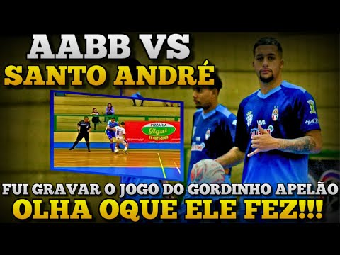 FUI GRAVAR O JOGO DO GORDINHO APELÃO - SANTO ANDRÉ x AABB