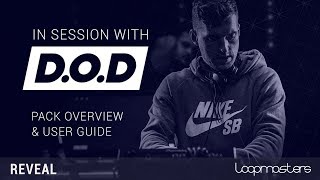 Video thumbnail for D.O.D Future Jack - Samplepack User Guide Tutorial - With Producer D.O.D by Loopcloud