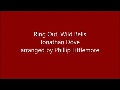 Ring Out, Wild Bells (Jonathan Dove arr. Phillip Littlemore)