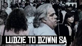 Ludzie to dziwni są Music Video