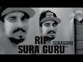 WeDaNaWaK R I P SuRa GuRu