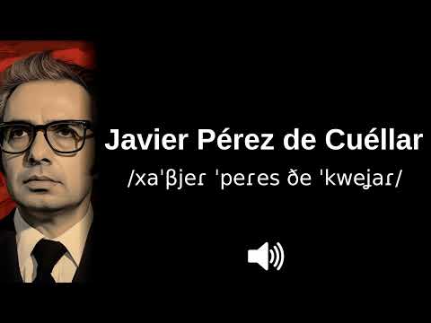 🇵🇪 How to pronounce Javier Pérez de Cuéllar (CORRECTLY!)