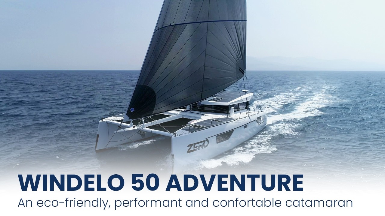 Windelo 50 Adventure - an eco-friendly, performant and confortable catamaran