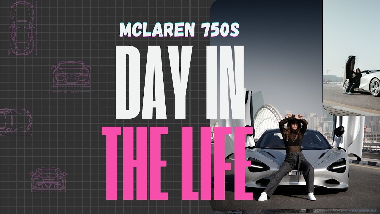 A Day in the Life with the McLaren 750S in Dubai