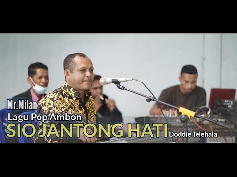 Lagu Pop Ambon - SIO JANTONG HATI - Doddie Telehala (by Mr.Milan)