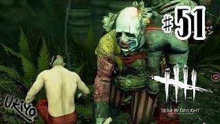 ♯51 写楽のゲーム実況 Dead by Daylight [Ukiyo]