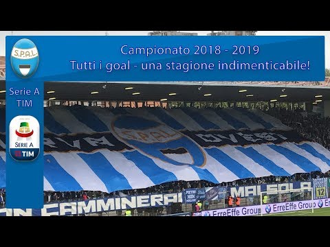 TUTTI I GOAL SPAL 2018 19