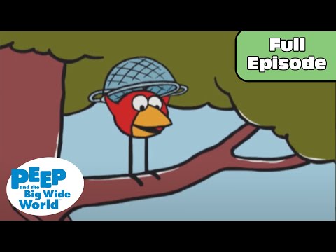 A Daring Duck | Peep and the Big Wide World Full Episode!