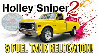 How to: 67-72 C10 Holley Sniper 2 installation with Tanks Inc fuel tank relocation....
