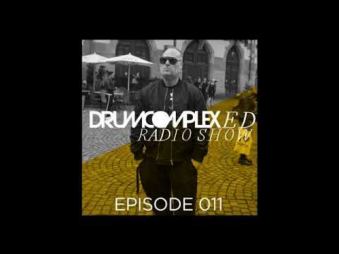 Drumcomplex - Drumcomplexed Radio Show 011 with Drumcomplex