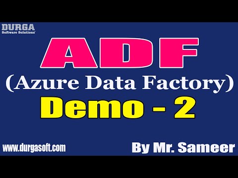 ADF (Azure Data Factory) tutorials || Demo - 2 || by Mr. Sameer On 20-08-2022 @7PM IST