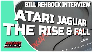 The Rise & Fall of the Atari Jaguar - Bill Rehbock Interview (Atari Producer)