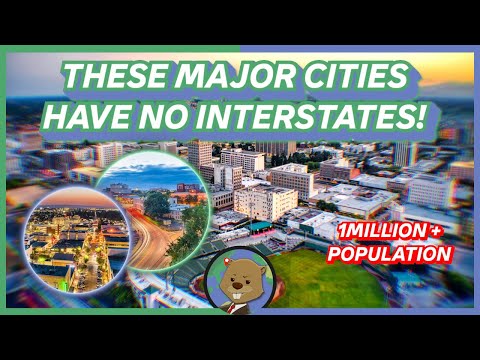 The Biggest US Cities With No Interstates