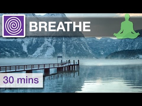 30 Mins : Music for Breathing, Yoga Flow , Zen Breathing Meditation, Binaural Beats