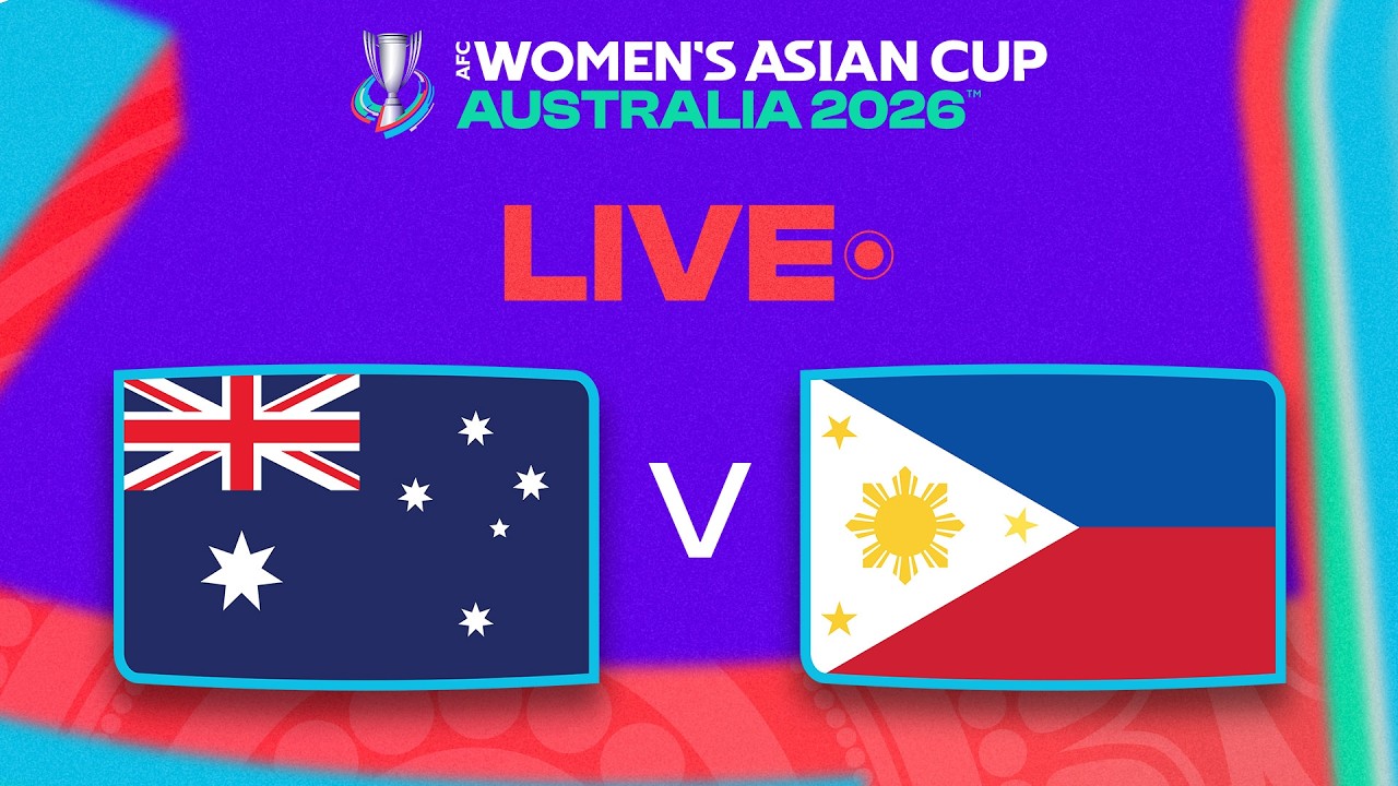 🔴 LIVE | Australia vs Philippines | AFC Women's Asian Cup&trade; 2026 - YouTube