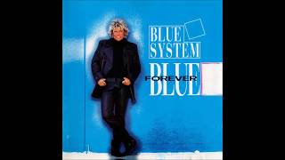 Blue System - 1995 - All What I Need