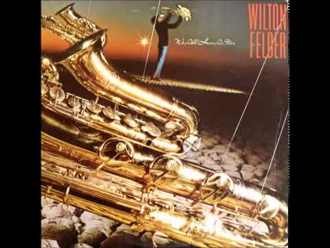 Wilton Felder  -  Let's Dance Together