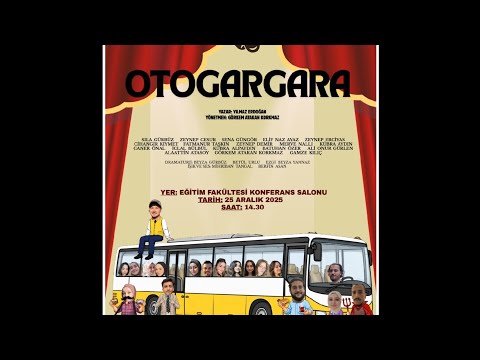 BARÜ Tiyatro - Otogargara - 2025