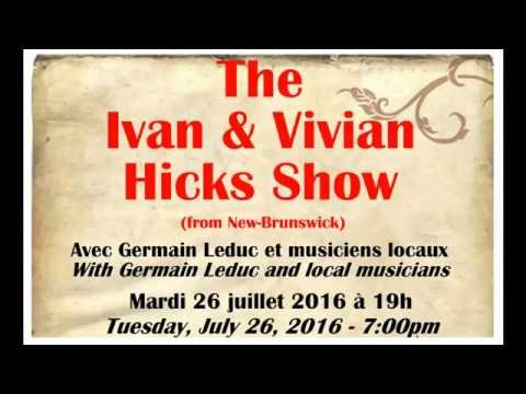 Ivan & Vivian Hicks Show - Grange à Clébert - 26 juillet 2016