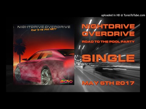 ABOBO - Nightdrive Overdrive (Road to the Pool Party)