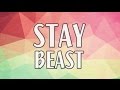 Beast - Stay [Sub. Español |Rom. |Hangul] 