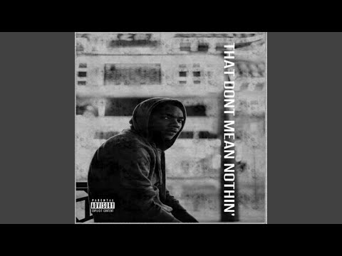 That Don't Mean Nothin'