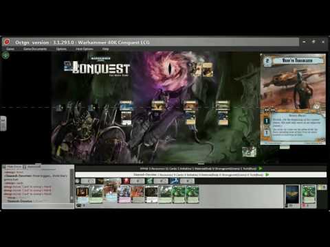 40k Conquest on OCTGN - Nahumekh vs Chaplain Mavros