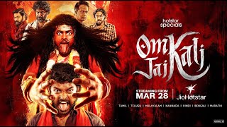 Om Kali Jai Kali 🔱 | Official Hindi Trailer | Streaming March 28 | JioHotstar