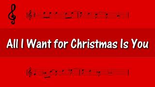 All I Want for Christmas Is You - Mariah Carey - Christmas Song - Free Sheet music Download