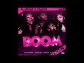 Boom Feat Amari Blaze Kashh Mir Moni Da G