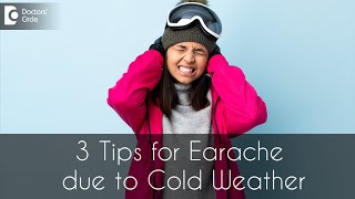 3 Tips to Prevent Extreme Ear Pain in Cold Weather | -Dr.Harihara Murthy |Doctors