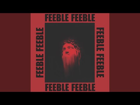 Feeble (feat. Helicon & Al Lover)