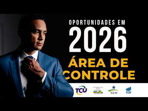 Auditing and Control Area Public Service Exams in 2026: TCU, CGU, and TCEs | How to Prepare Now