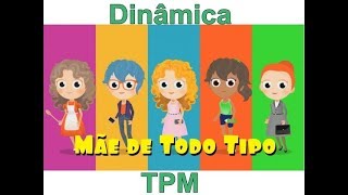 Dinâmica muito engraçada: Que tipo de mãe você é