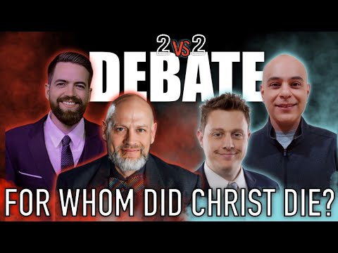 LIMITED ATONEMENT DEBATE | Dr. James White & Jeremiah Nortier VS Dr. Joshua Farris & Dan Chapa