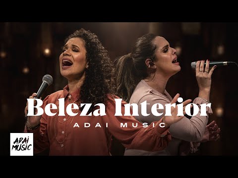 BELEZA INTERIOR (ADAI Music) | Marcelli Soeiro  e Gislaine Rodrigues
