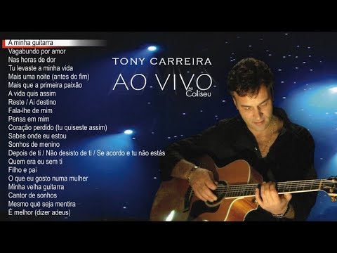 Tony Carreira – Ao vivo no Coliseu (Full album)