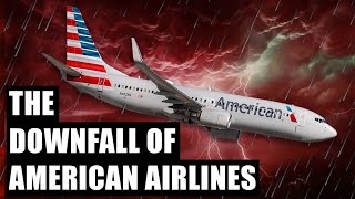 The Painful Downfall of American Airlines — The Biggest Airline Everyone Is Now Avoiding
