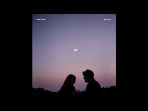 Shallou - Us (feat. ayokay)