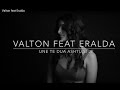 Une Te Dua Ashtu Si Je Valton Krasniqi (Ft. Eralda Jashari)