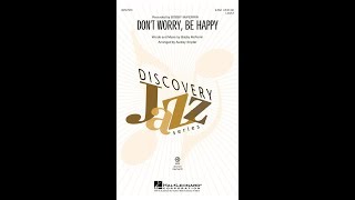 Don&#39;t Worry, Be Happy (2-Part Choir) - Arranged by Audrey Snyder