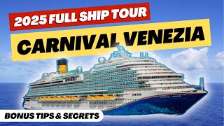 Carnival Venezia 2025 Full Ship Tour | Bonus Tips & Secrets