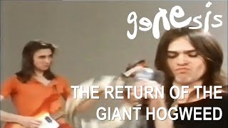 Genesis - The Return Of The Giant Hogweed (Official Music Video)