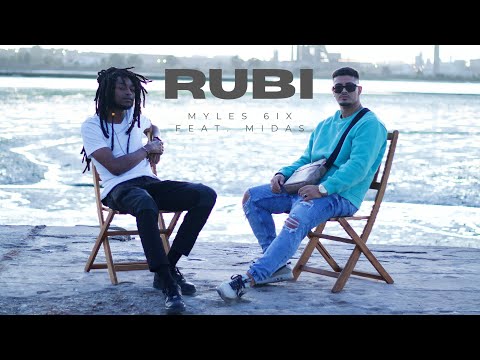 MYLES 6IX feat. MIDAS - RUBI