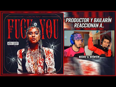 Flor de Rap - Fuck You | 😈 ¡BOMBAZO! 😈 | 🌟 Reacción Productor y Bailarín 🌟 | #NeckeYBisweik