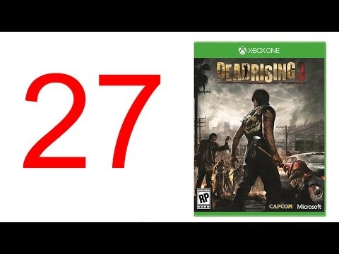 Dead Rising 3 walkthrough part 27 no commentary XBOX ONE gameplay let's play "Dead Rising 3"